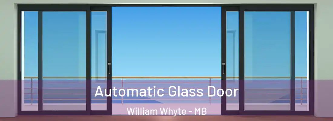  Automatic Glass Door William Whyte - MB