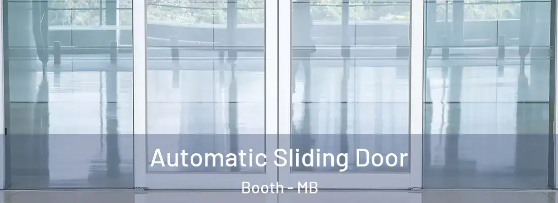  Automatic Sliding Door Booth - MB