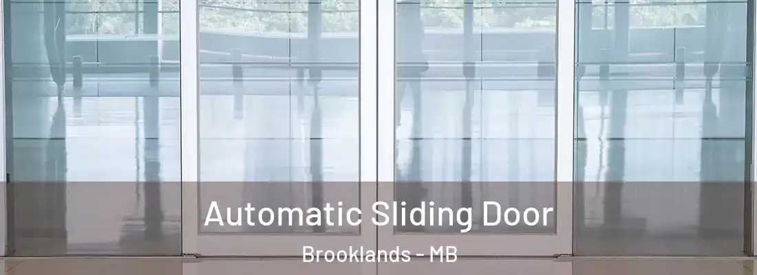  Automatic Sliding Door Brooklands - MB
