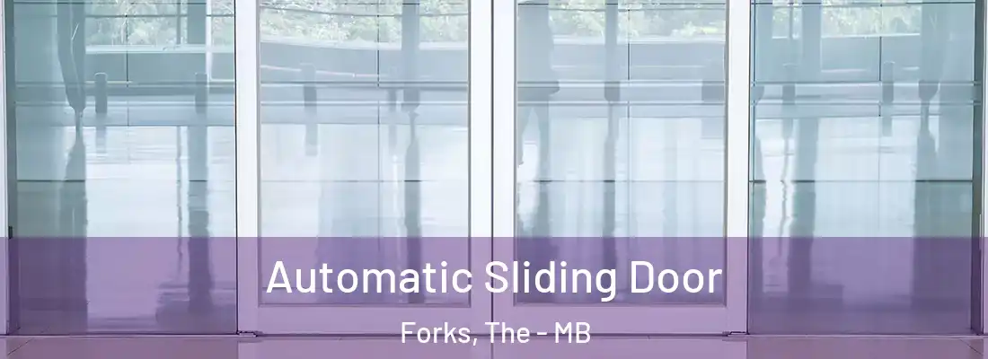  Automatic Sliding Door Forks, The - MB