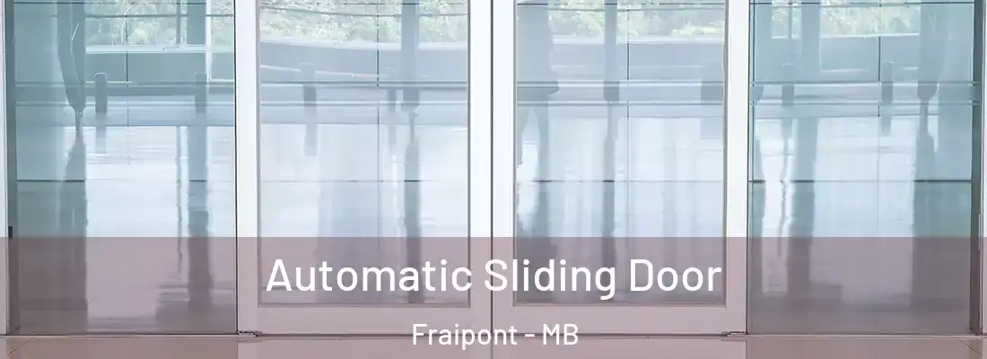  Automatic Sliding Door Fraipont - MB