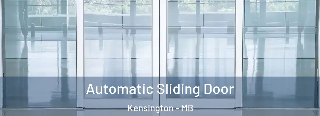  Automatic Sliding Door Kensington - MB