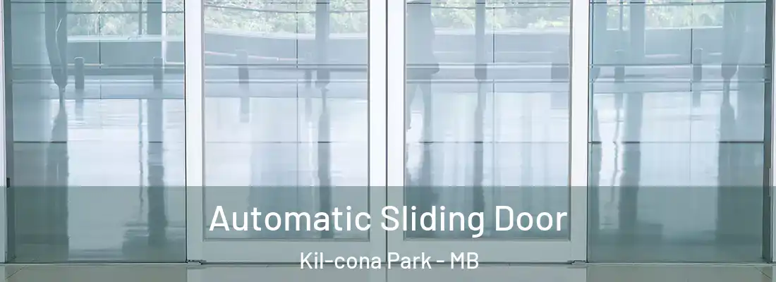  Automatic Sliding Door Kil-cona Park - MB