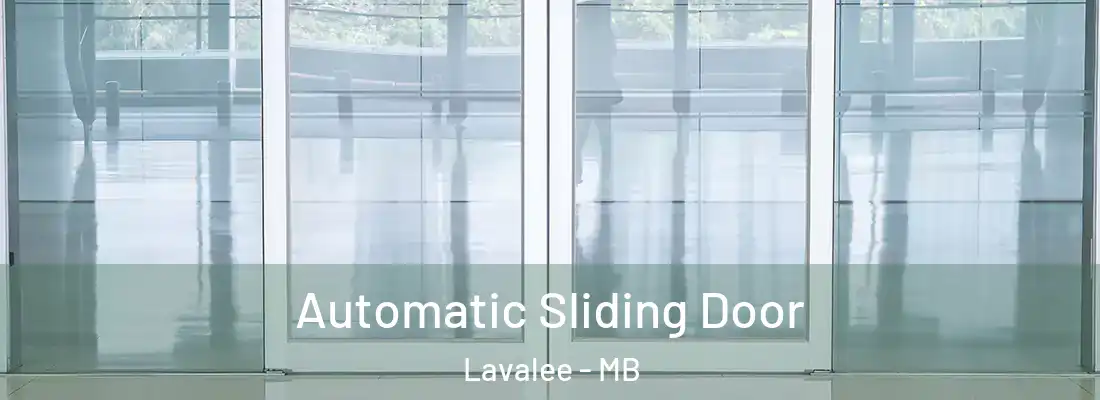  Automatic Sliding Door Lavalee - MB