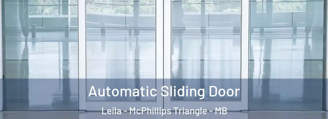  Automatic Sliding Door Leila - McPhillips Triangle - MB