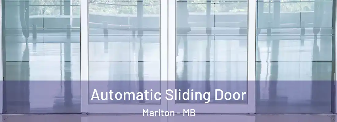  Automatic Sliding Door Marlton - MB