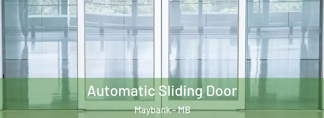  Automatic Sliding Door Maybank - MB