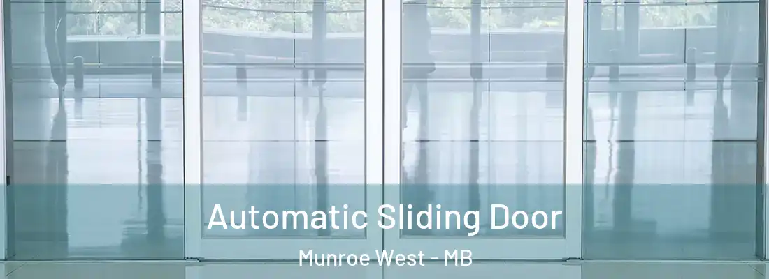  Automatic Sliding Door Munroe West - MB