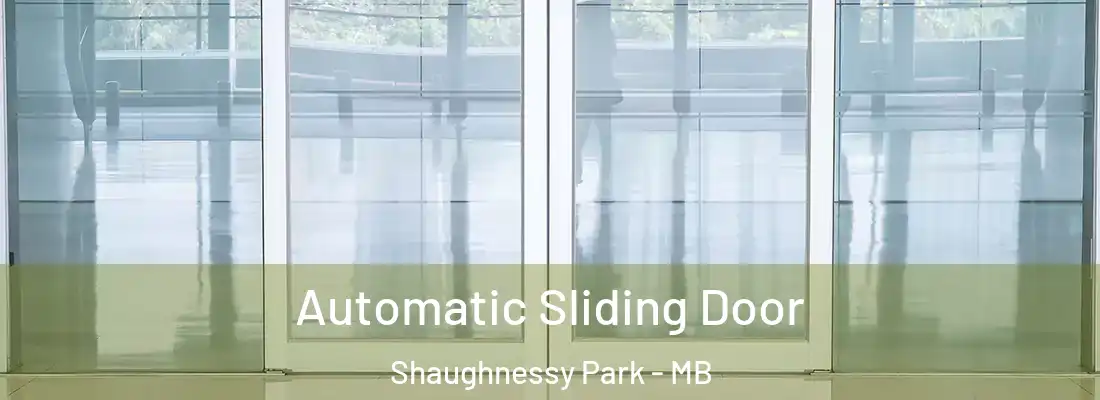  Automatic Sliding Door Shaughnessy Park - MB