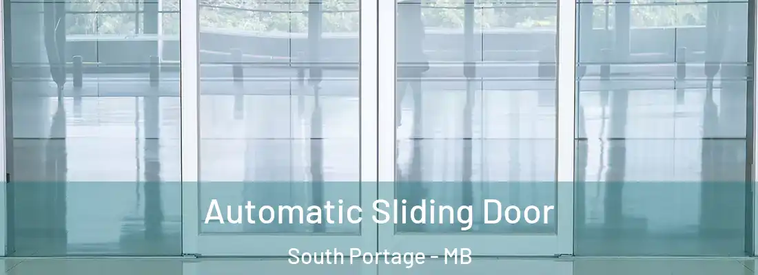  Automatic Sliding Door South Portage - MB