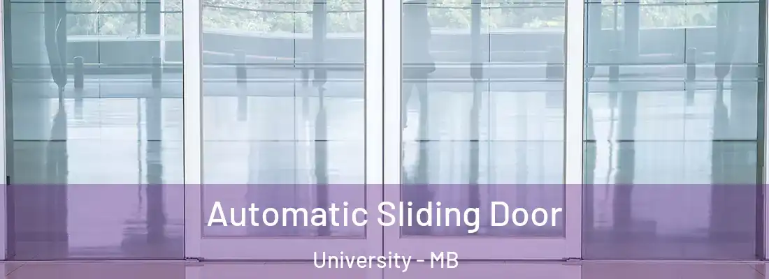  Automatic Sliding Door University - MB