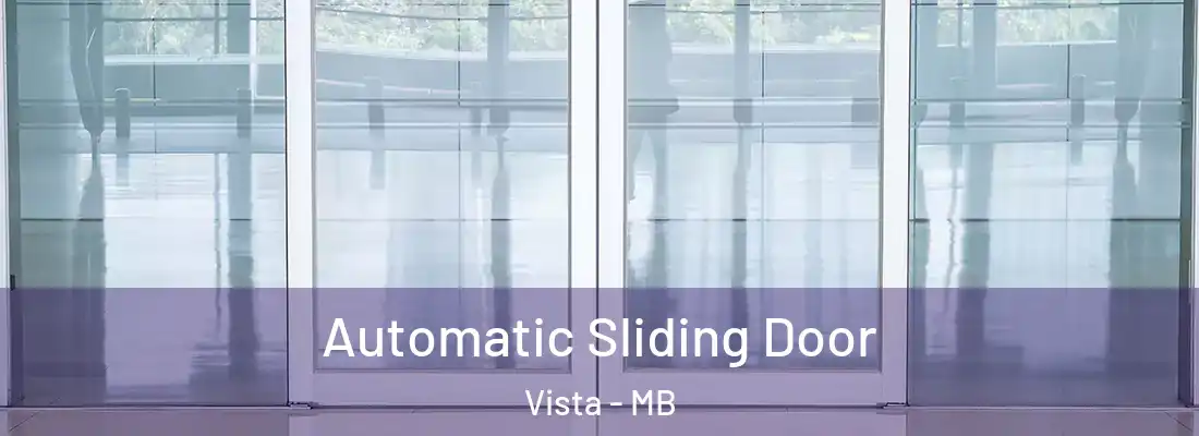  Automatic Sliding Door Vista - MB