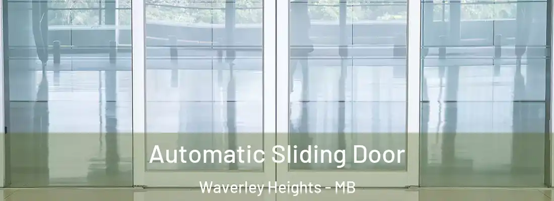  Automatic Sliding Door Waverley Heights - MB