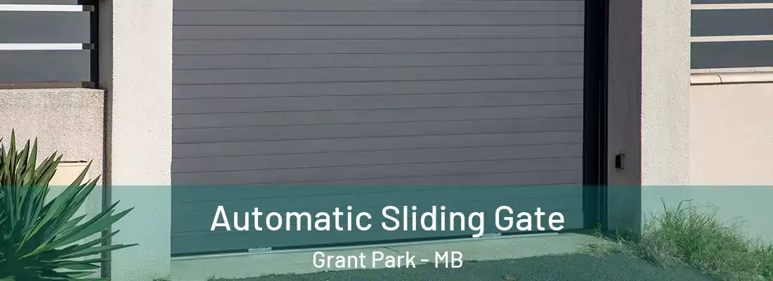  Automatic Sliding Gate Grant Park - MB