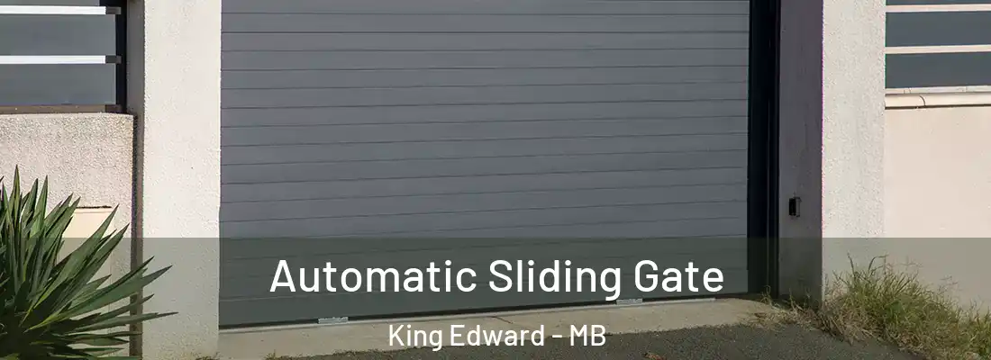  Automatic Sliding Gate King Edward - MB