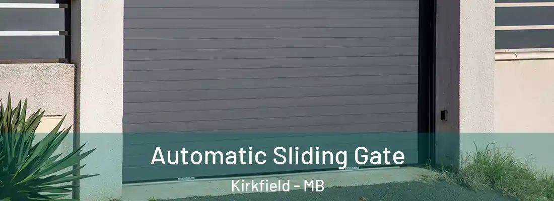  Automatic Sliding Gate Kirkfield - MB