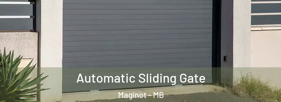  Automatic Sliding Gate Maginot - MB