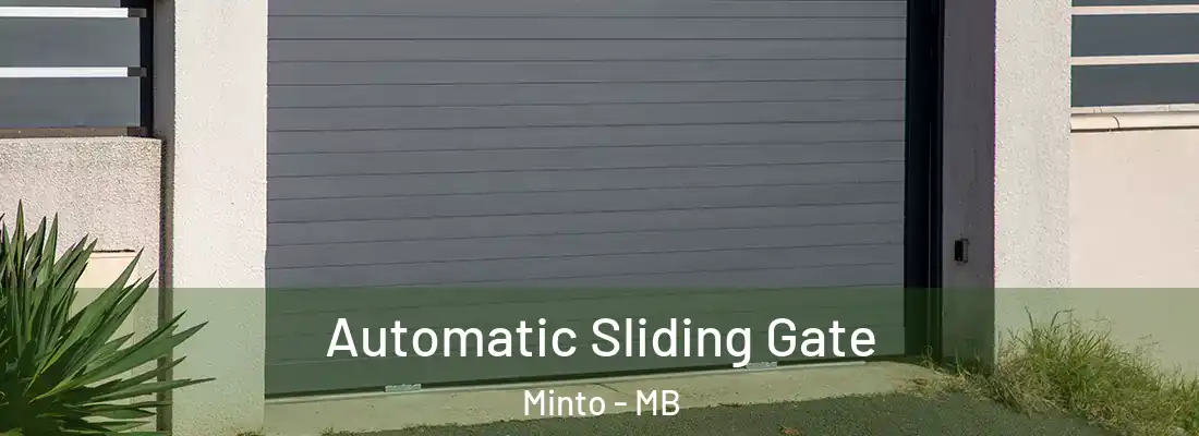 Automatic Sliding Gate Minto - MB