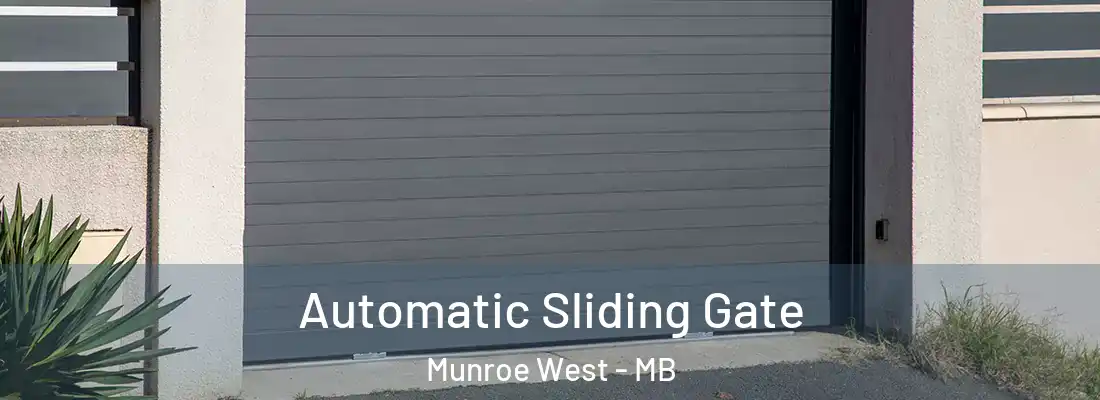  Automatic Sliding Gate Munroe West - MB