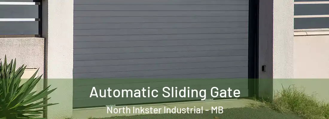  Automatic Sliding Gate North Inkster Industrial - MB