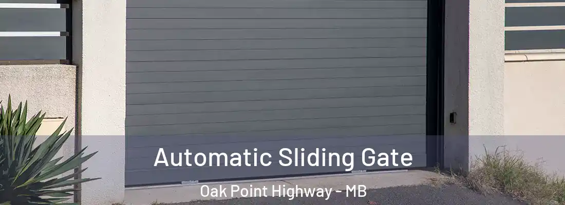  Automatic Sliding Gate Oak Point Highway - MB