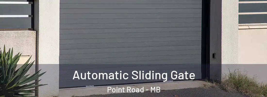  Automatic Sliding Gate Point Road - MB