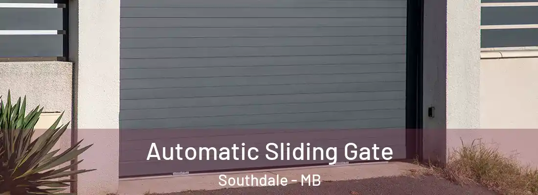  Automatic Sliding Gate Southdale - MB