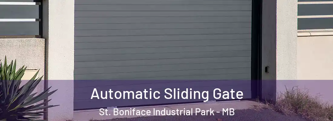  Automatic Sliding Gate St. Boniface Industrial Park - MB