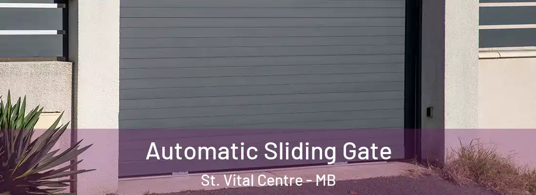  Automatic Sliding Gate St. Vital Centre - MB