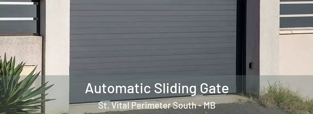  Automatic Sliding Gate St. Vital Perimeter South - MB