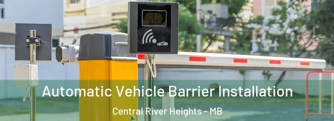  Automatic Vehicle Barrier Installation Central River Heights - MB