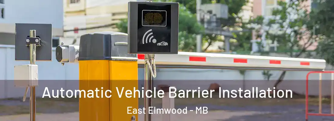  Automatic Vehicle Barrier Installation East Elmwood - MB