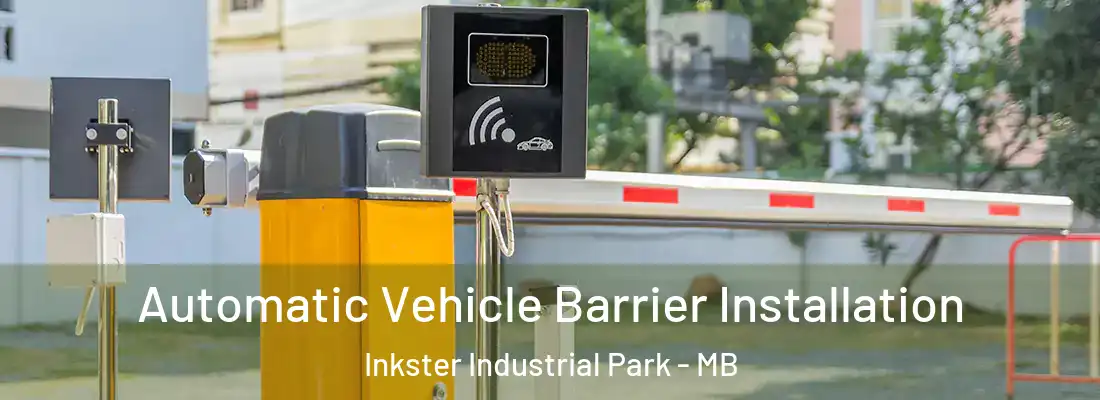  Automatic Vehicle Barrier Installation Inkster Industrial Park - MB