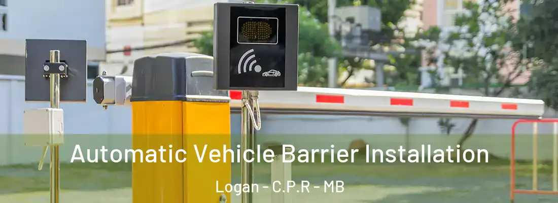  Automatic Vehicle Barrier Installation Logan - C.P.R - MB