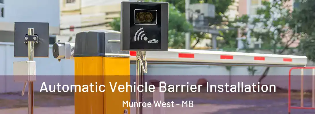  Automatic Vehicle Barrier Installation Munroe West - MB