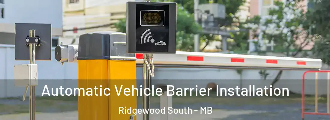  Automatic Vehicle Barrier Installation Ridgewood South - MB