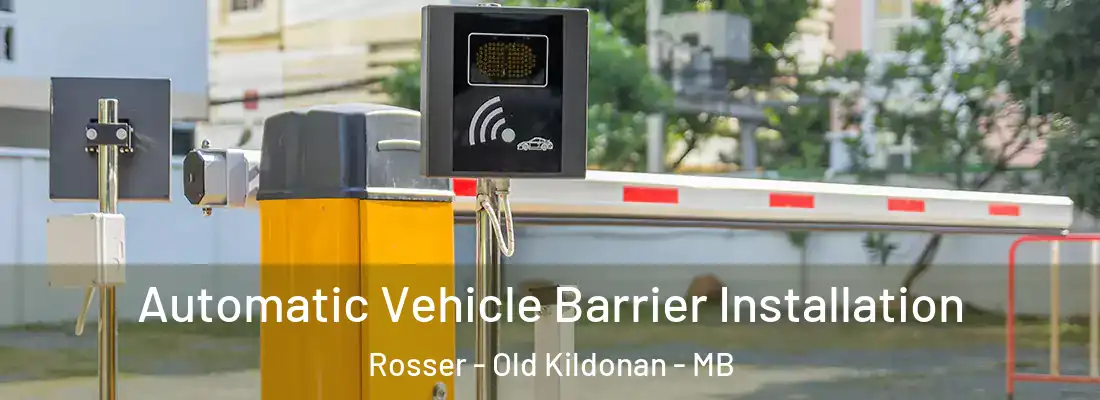  Automatic Vehicle Barrier Installation Rosser - Old Kildonan - MB