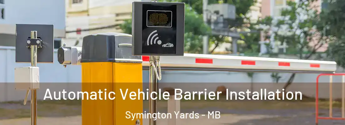  Automatic Vehicle Barrier Installation Symington Yards - MB