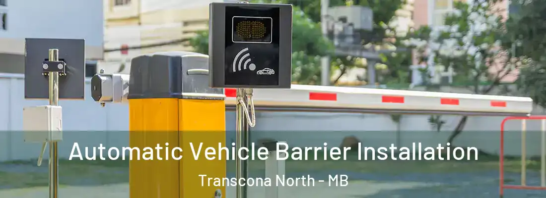  Automatic Vehicle Barrier Installation Transcona North - MB