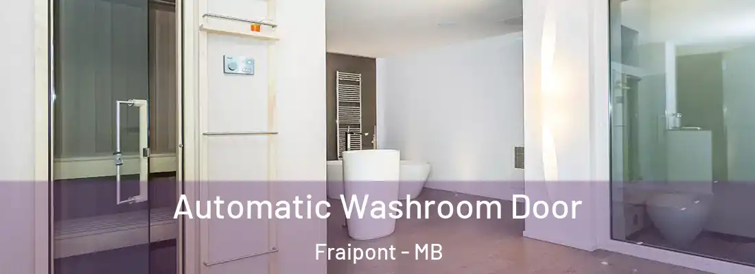  Automatic Washroom Door Fraipont - MB