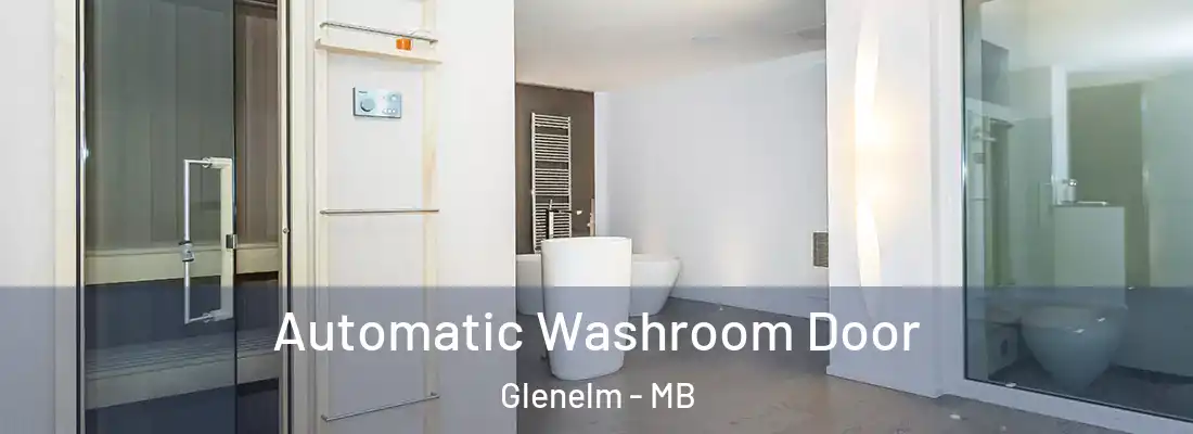  Automatic Washroom Door Glenelm - MB