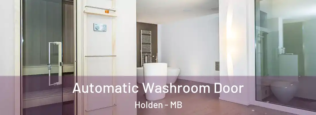  Automatic Washroom Door Holden - MB