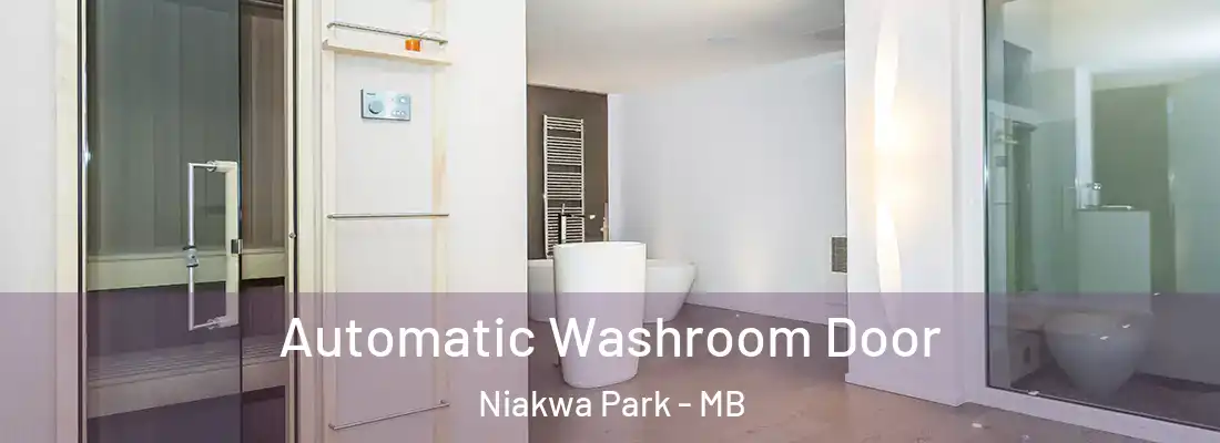  Automatic Washroom Door Niakwa Park - MB