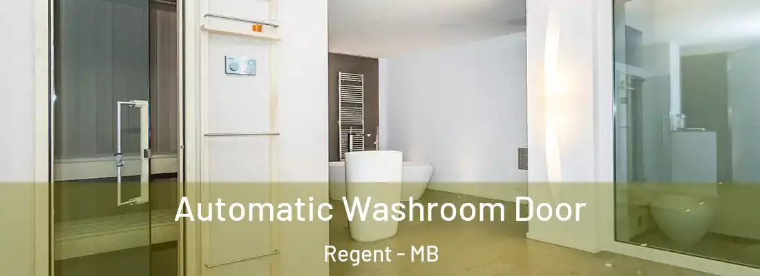  Automatic Washroom Door Regent - MB
