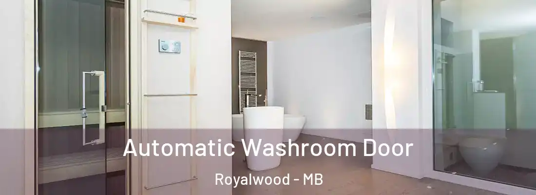  Automatic Washroom Door Royalwood - MB