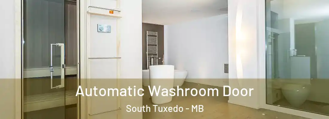  Automatic Washroom Door South Tuxedo - MB