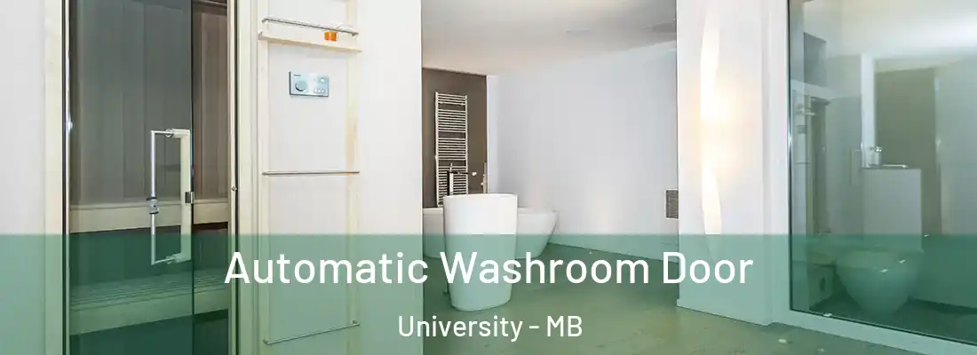  Automatic Washroom Door University - MB