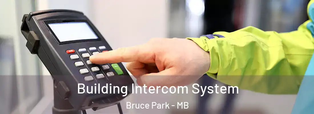  Building Intercom System Bruce Park - MB