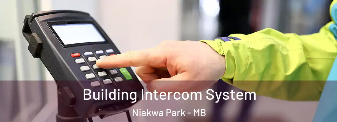  Building Intercom System Niakwa Park - MB