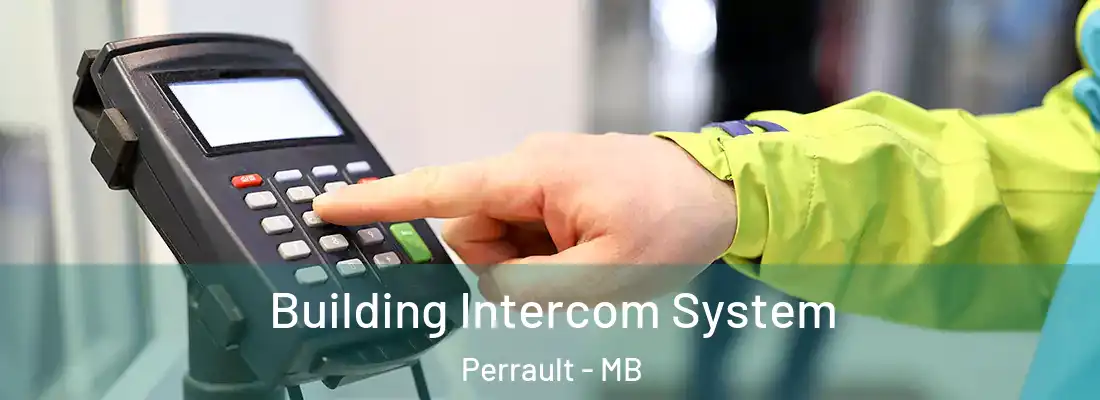  Building Intercom System Perrault - MB